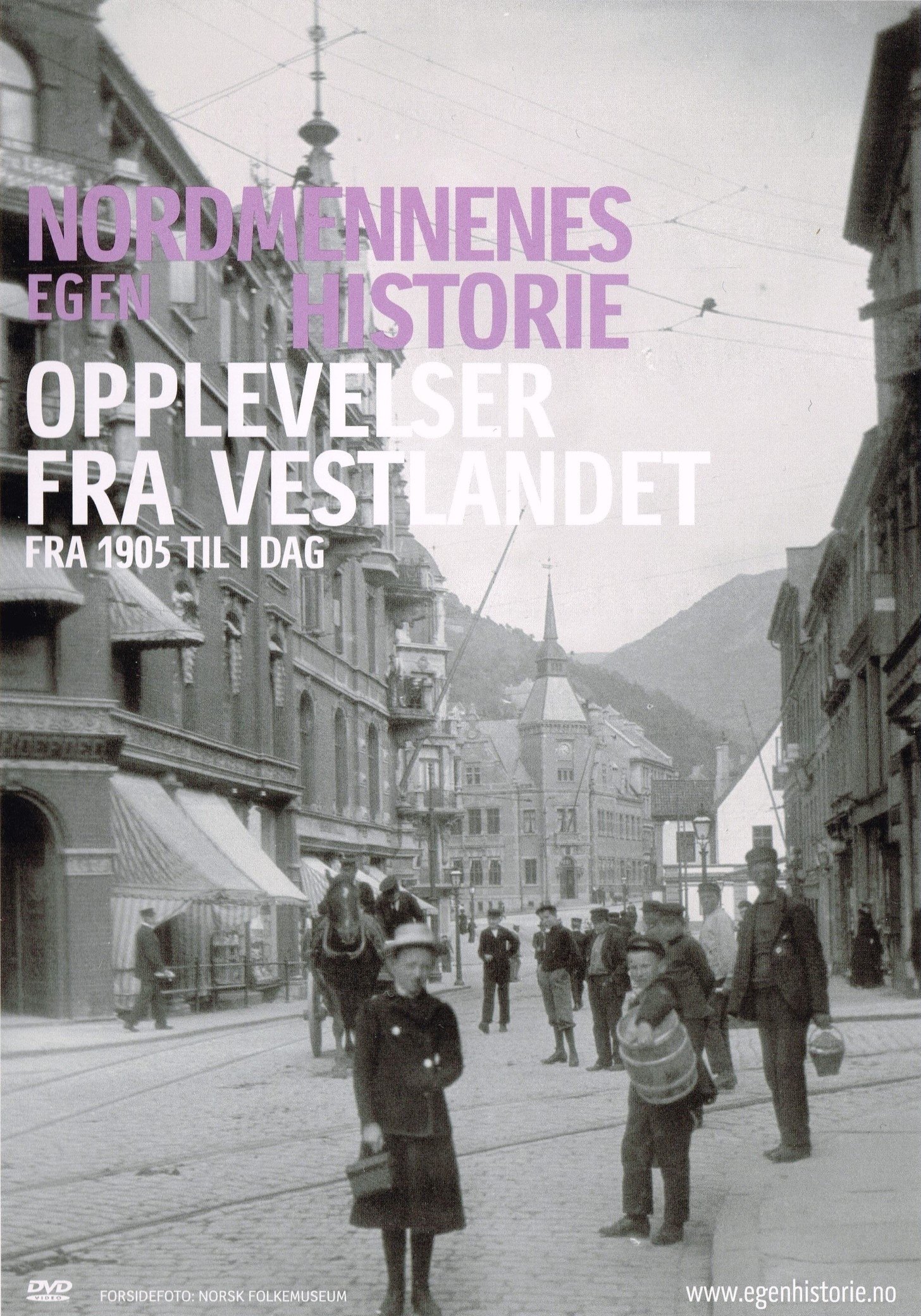 Poster de Nordmennenes Egen Historie - Opplevelser fra Vestlandet