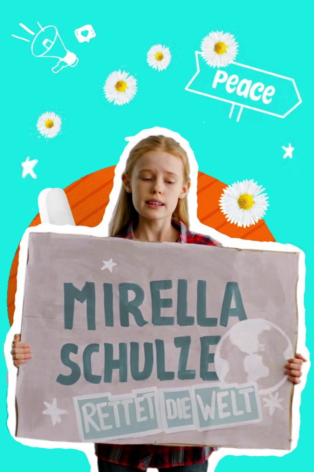 Poster de Mirella Schulze rettet die Welt