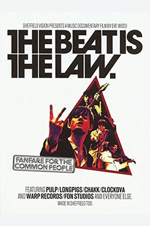 Poster de The Beat Is The Law – Fanfare For The Common People
