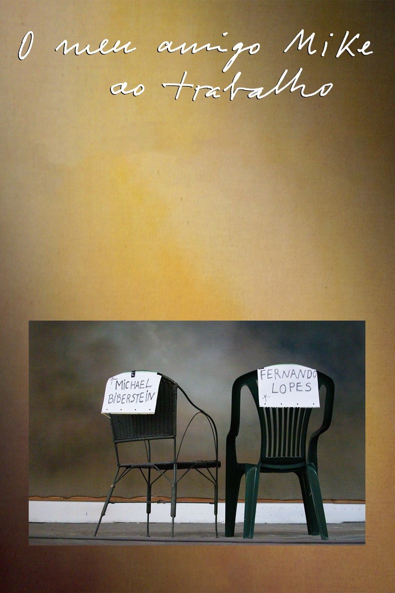 Poster de Michael Biberstein - O Meu Amigo Mike ao Trabalho