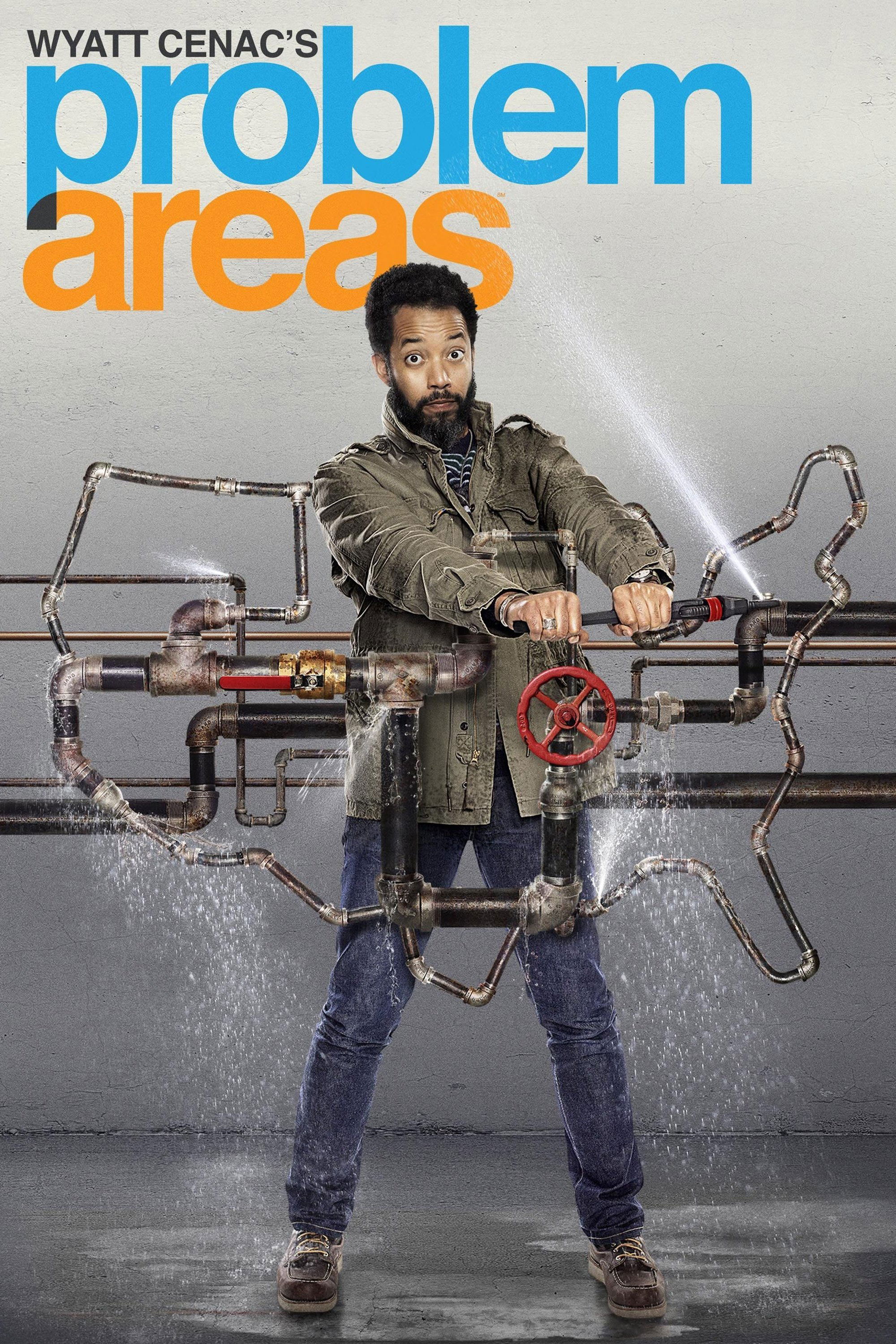Poster de Wyatt Cenac's Problem Areas