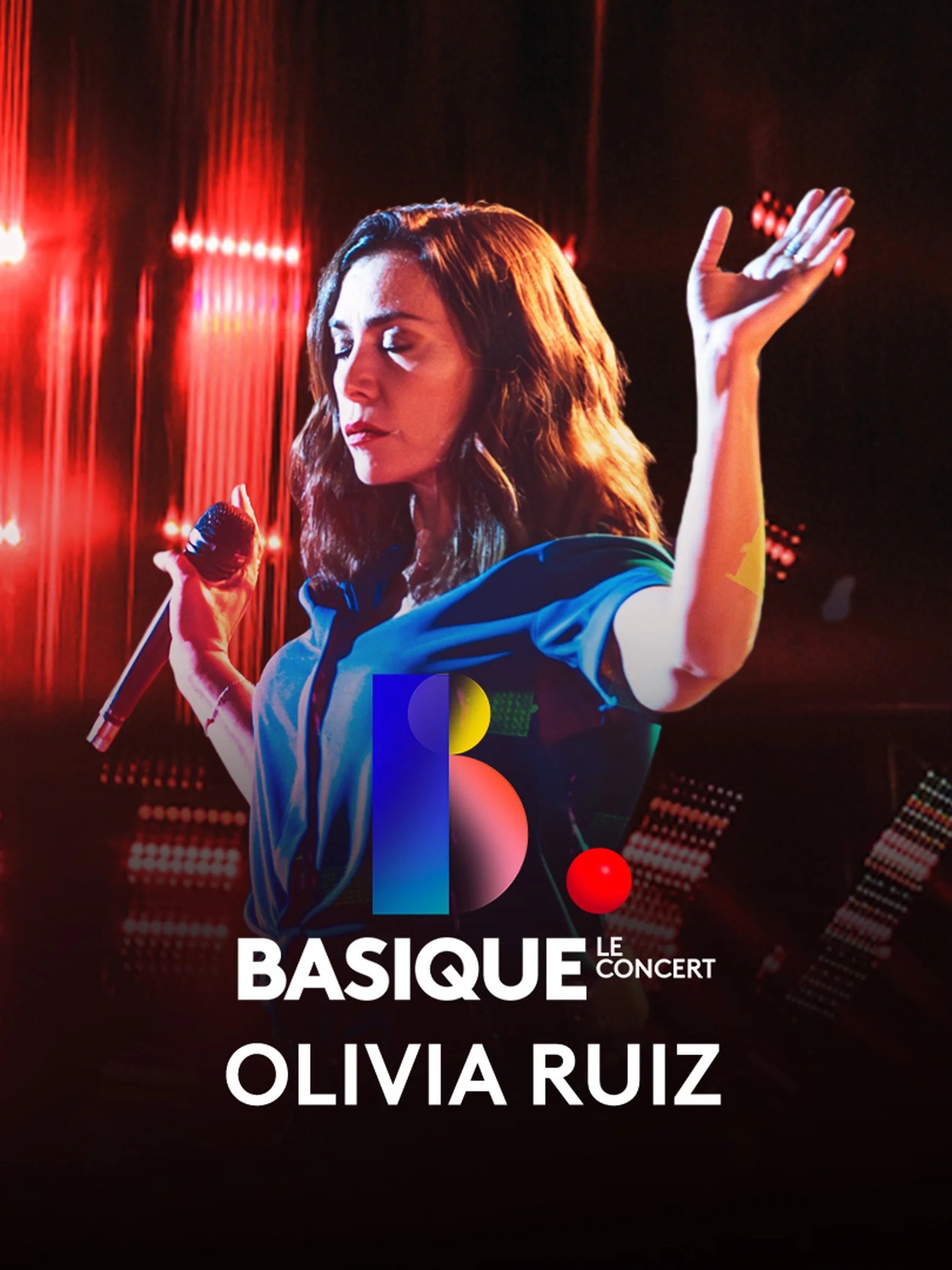 Poster de Basique, le concert - Olivia Ruiz