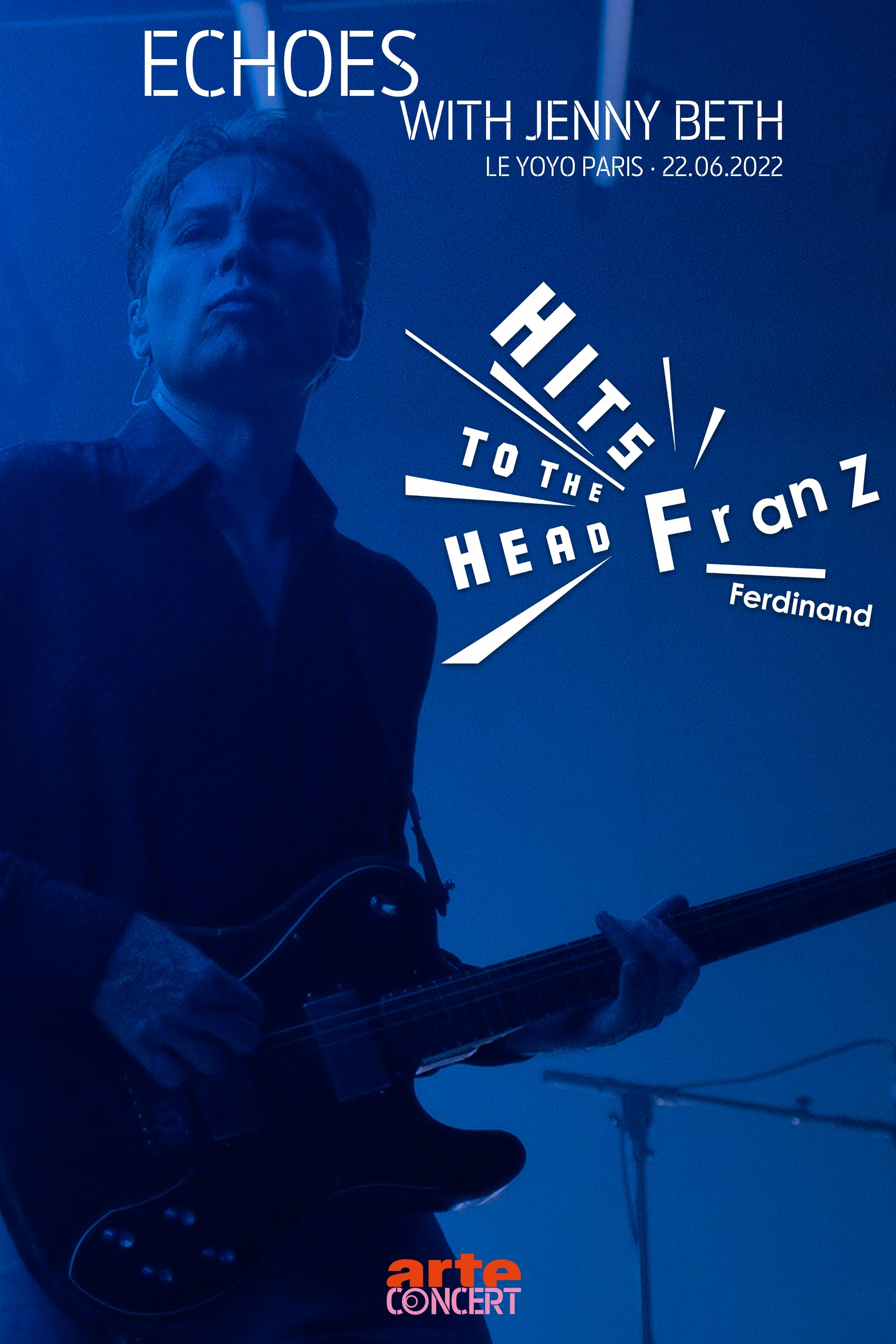Affiche du film Franz Ferdinand | Echoes with Jehnny Beth (ARTE concerts)
