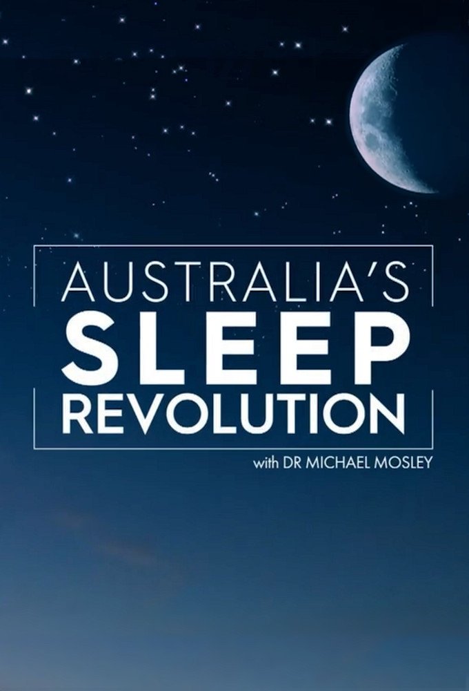 Poster de Australia's Sleep Revolution with Dr Michael Mosley