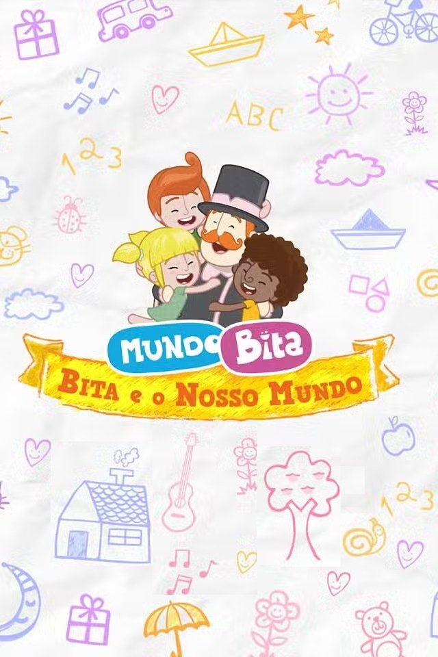 Poster de Bita e o Nosso Mundo