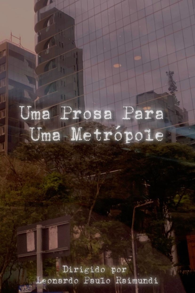 Poster de Uma Prosa Para Uma Metrópole