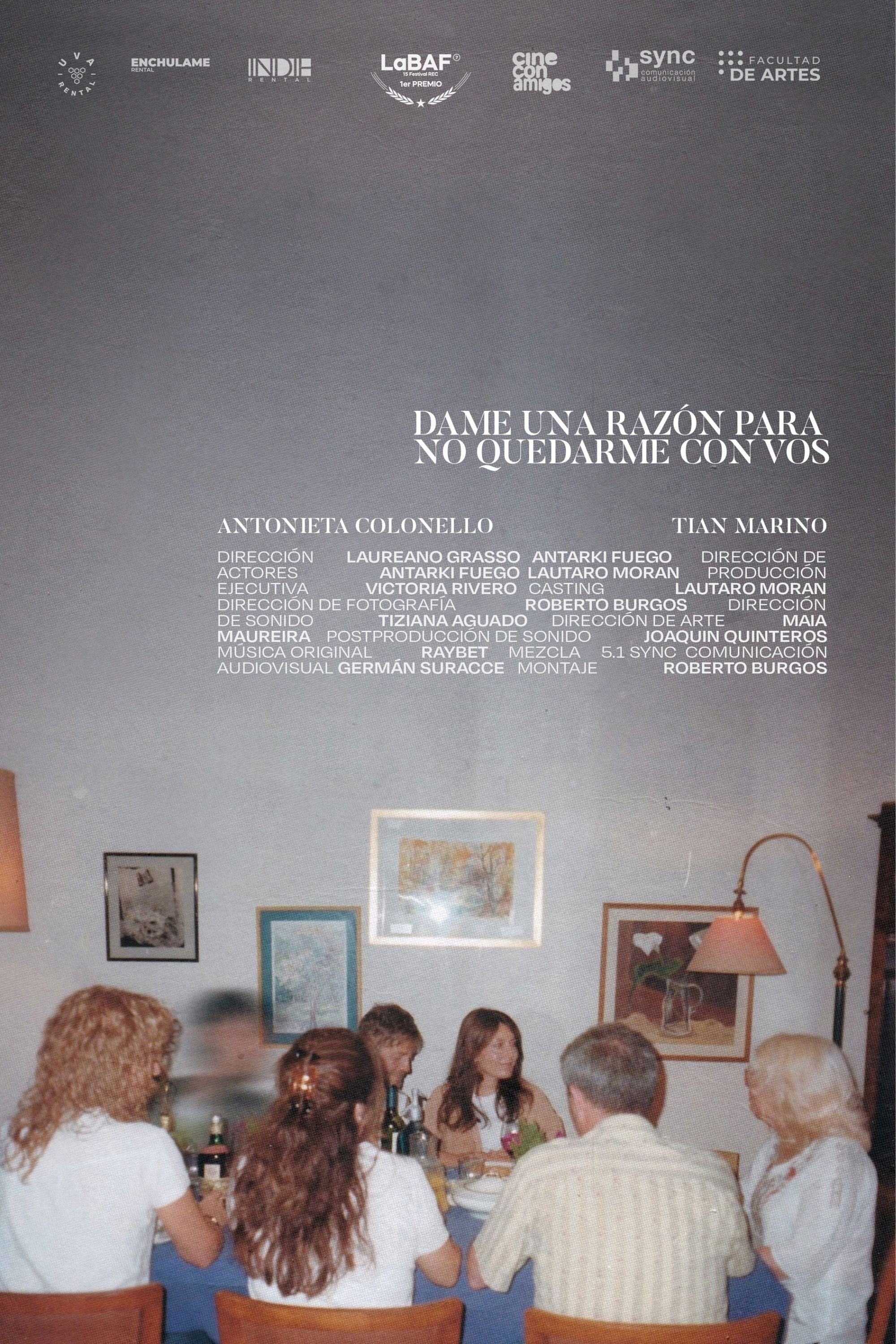 Poster de Dame una razón para no quedarme con vos