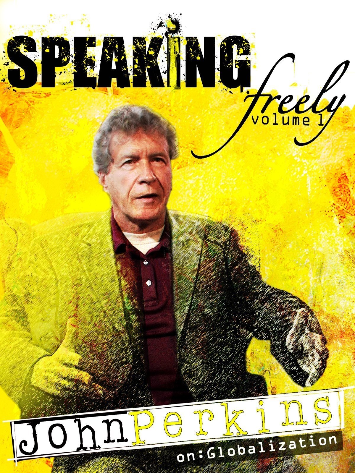 Poster de Speaking Freely Volume 1: John Perkins