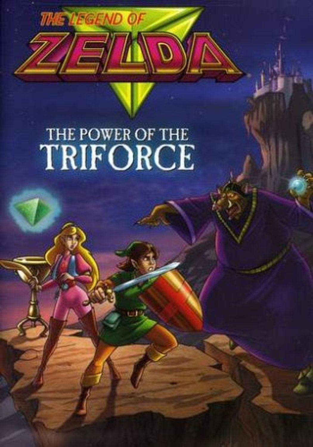 Affiche du film The Legend of Zelda: The Power of the Triforce