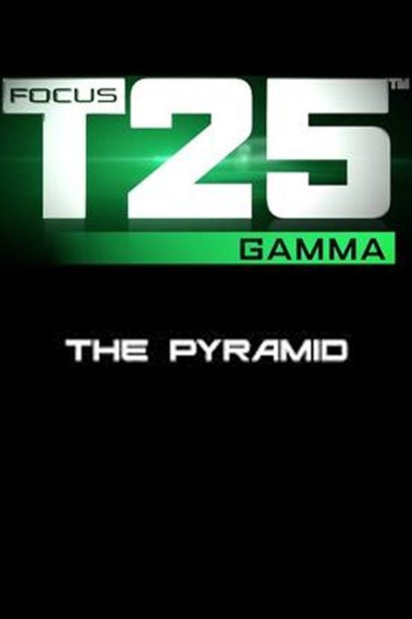 Poster de Focus T25: Gamma - The Pyramid