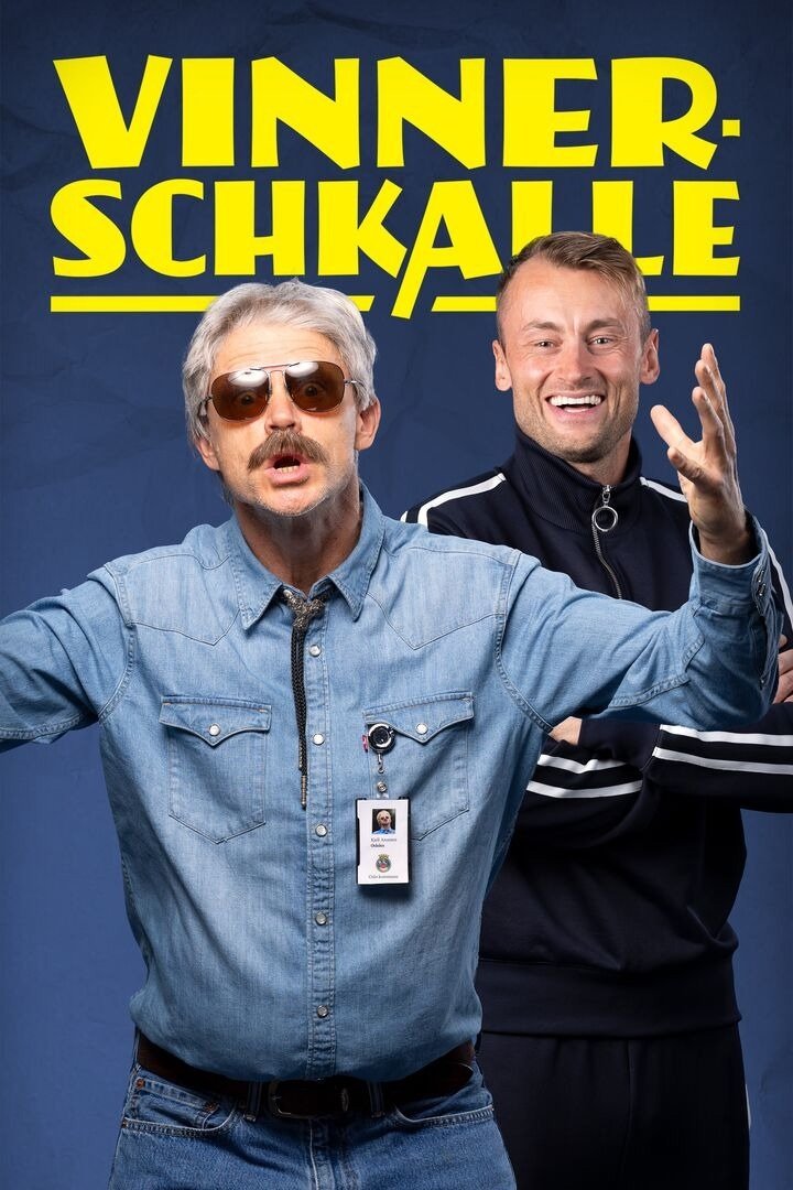 Poster de Vinnerschkalle