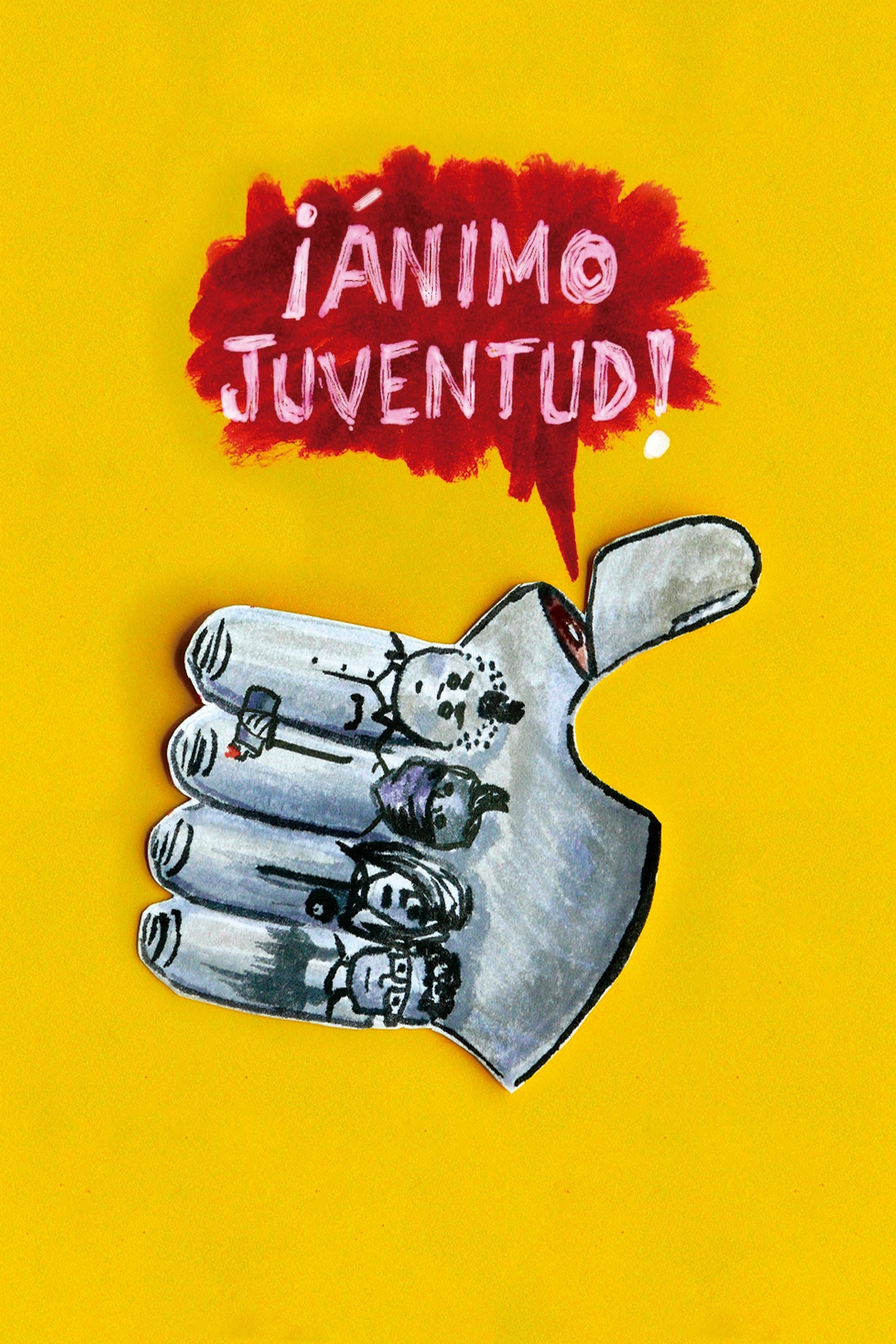 Poster de ¡Ánimo Juventud!