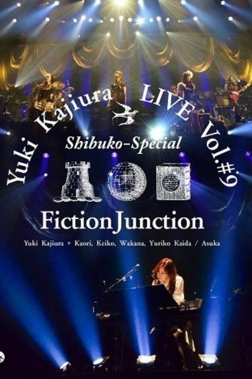 Poster de Yuki Kajiura LIVE Vol.#9 Shibuko Special FinctionJunction 2013