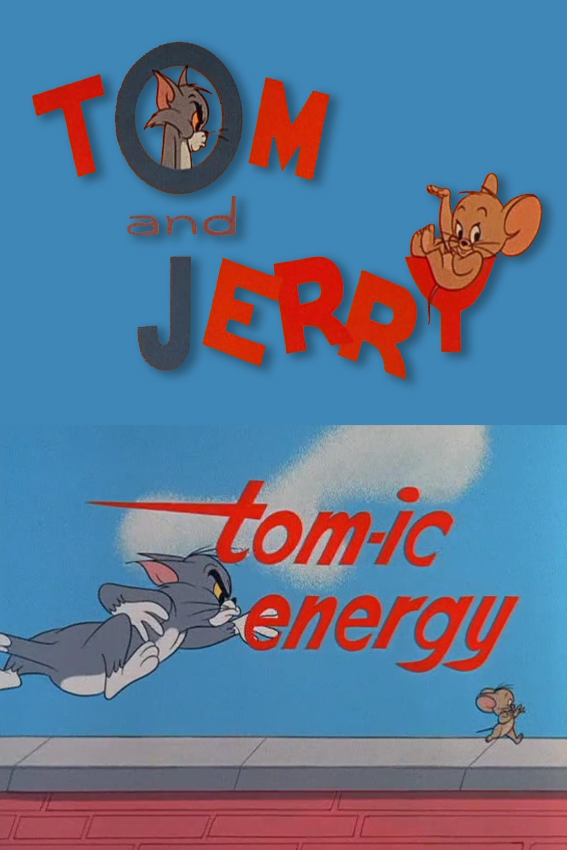 Poster de Tom-ic Energy