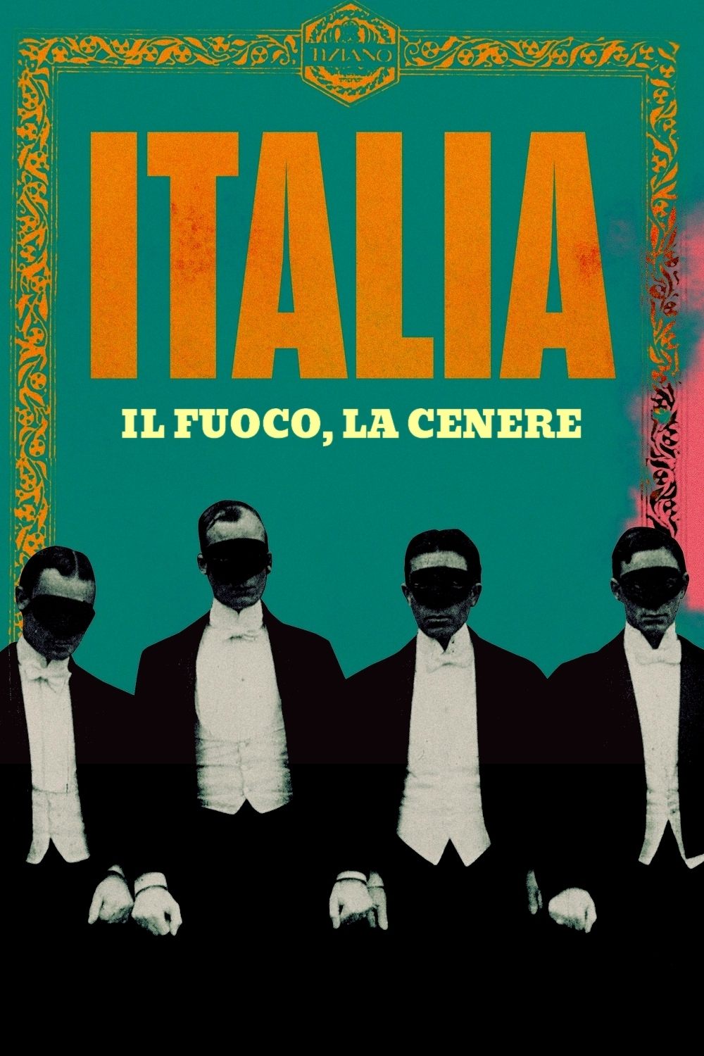 Poster de Italia: il fuoco, la cenere