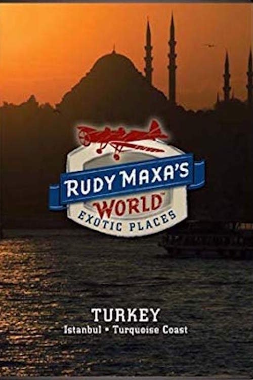 Poster de Rudy Maxa's World Exotic Places: Turkey