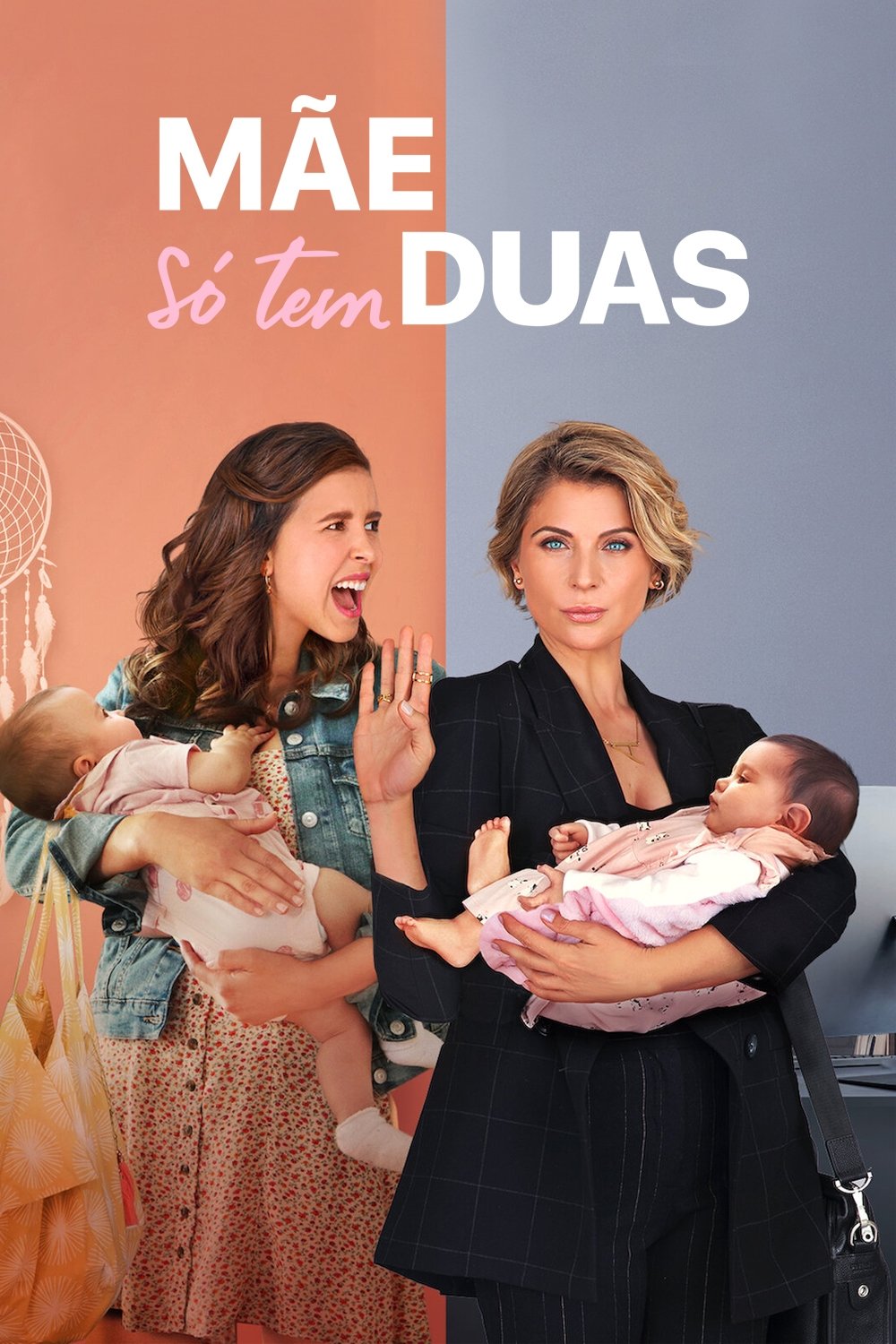 Poster de Mãe Só Tem Duas