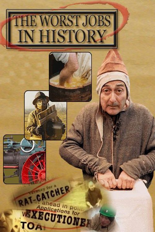 Poster de The Worst Jobs in History