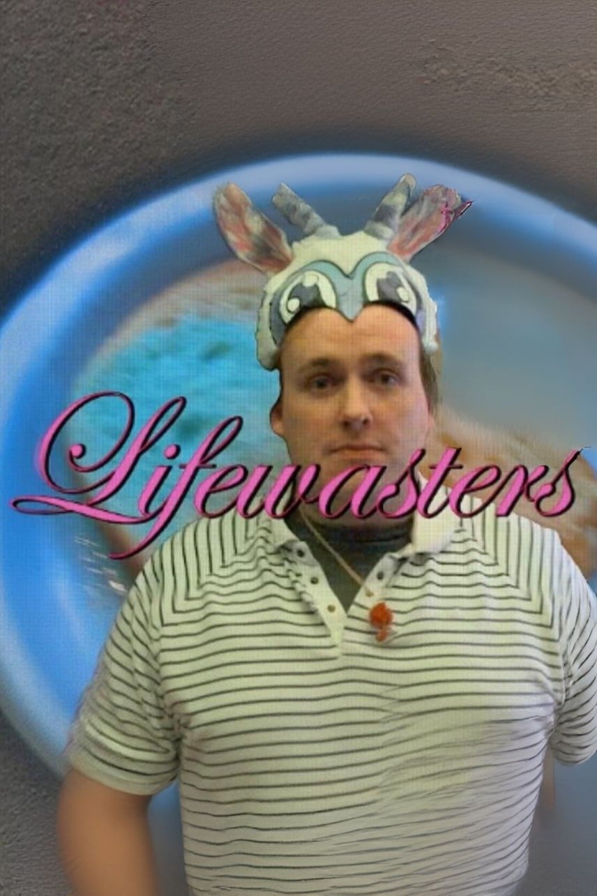 Poster de Lifewasters