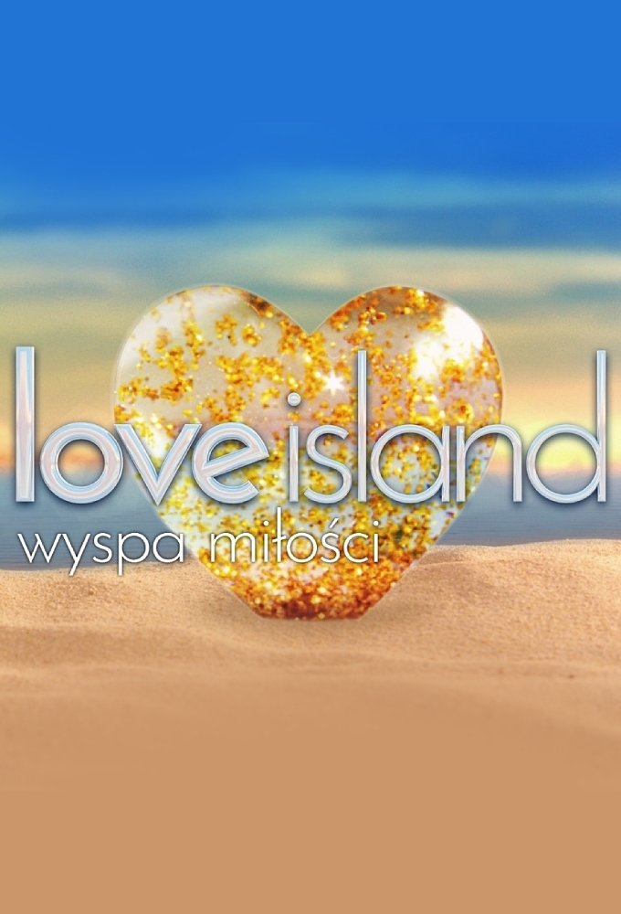 Love Island. Wyspa miłości