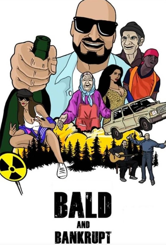 Poster de bald and bankrupt
