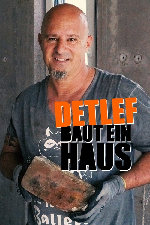 Poster de Detlef baut ein Haus