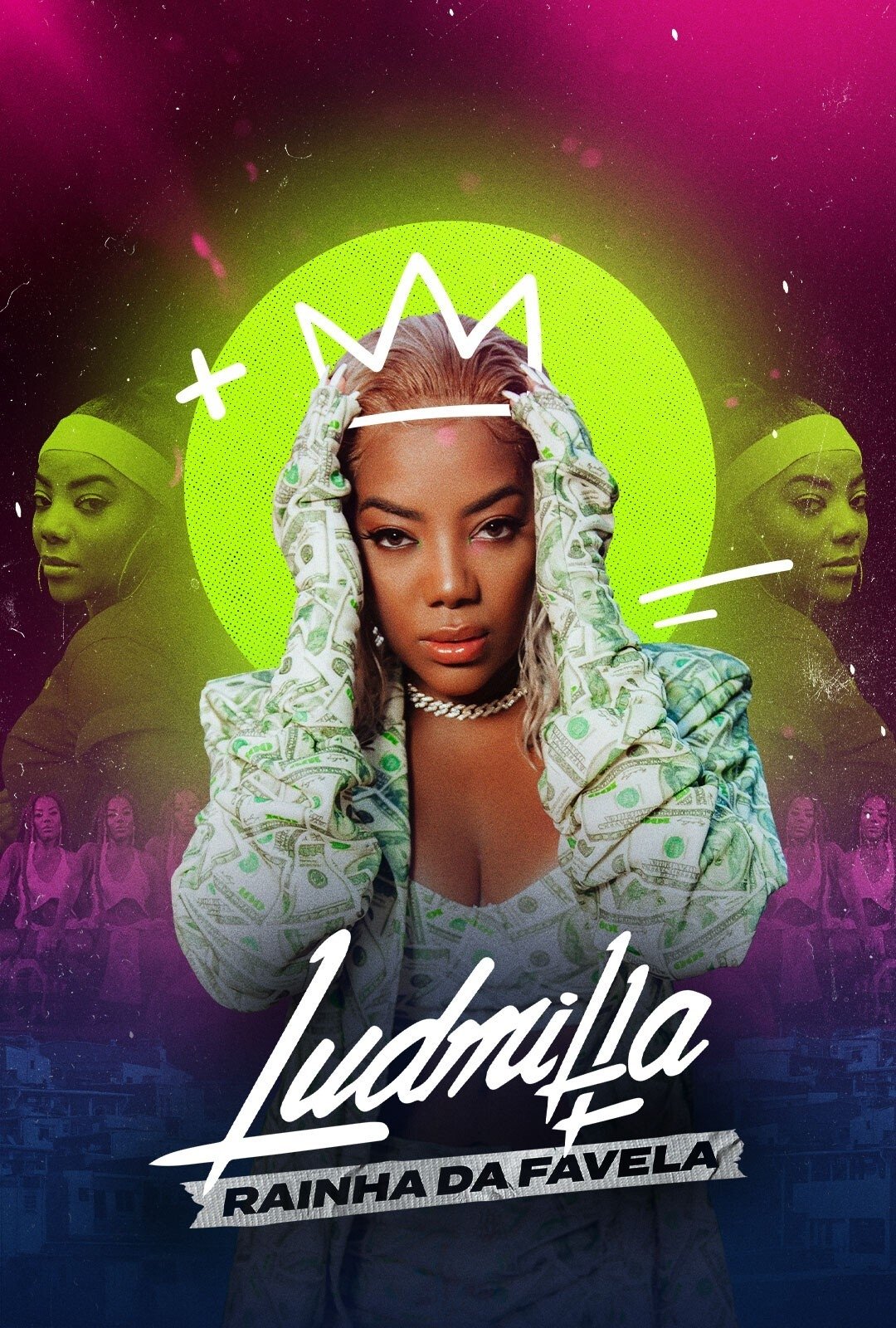 Poster de Ludmilla: Rainha da Favela