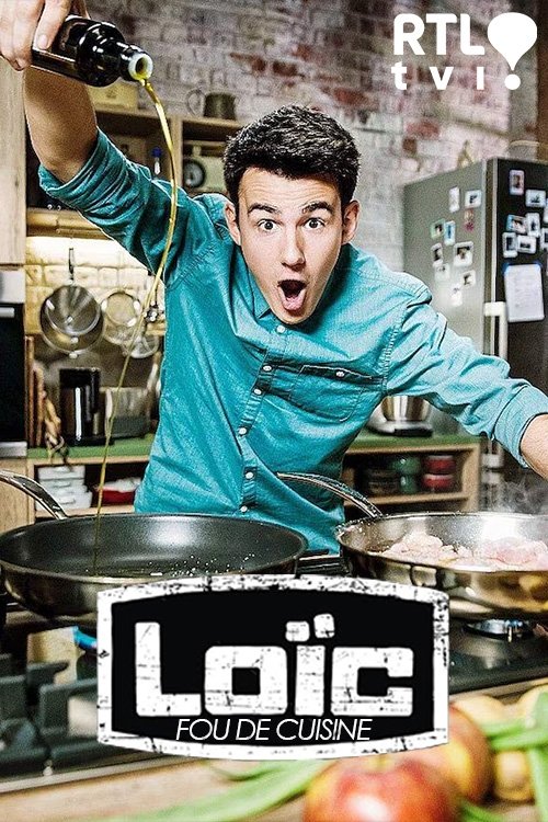 Poster de Loïc, fou de cuisine