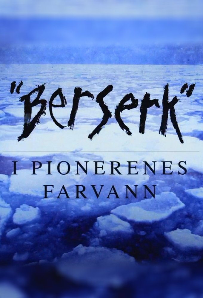 Poster de Berserk - i pionerenes farvann