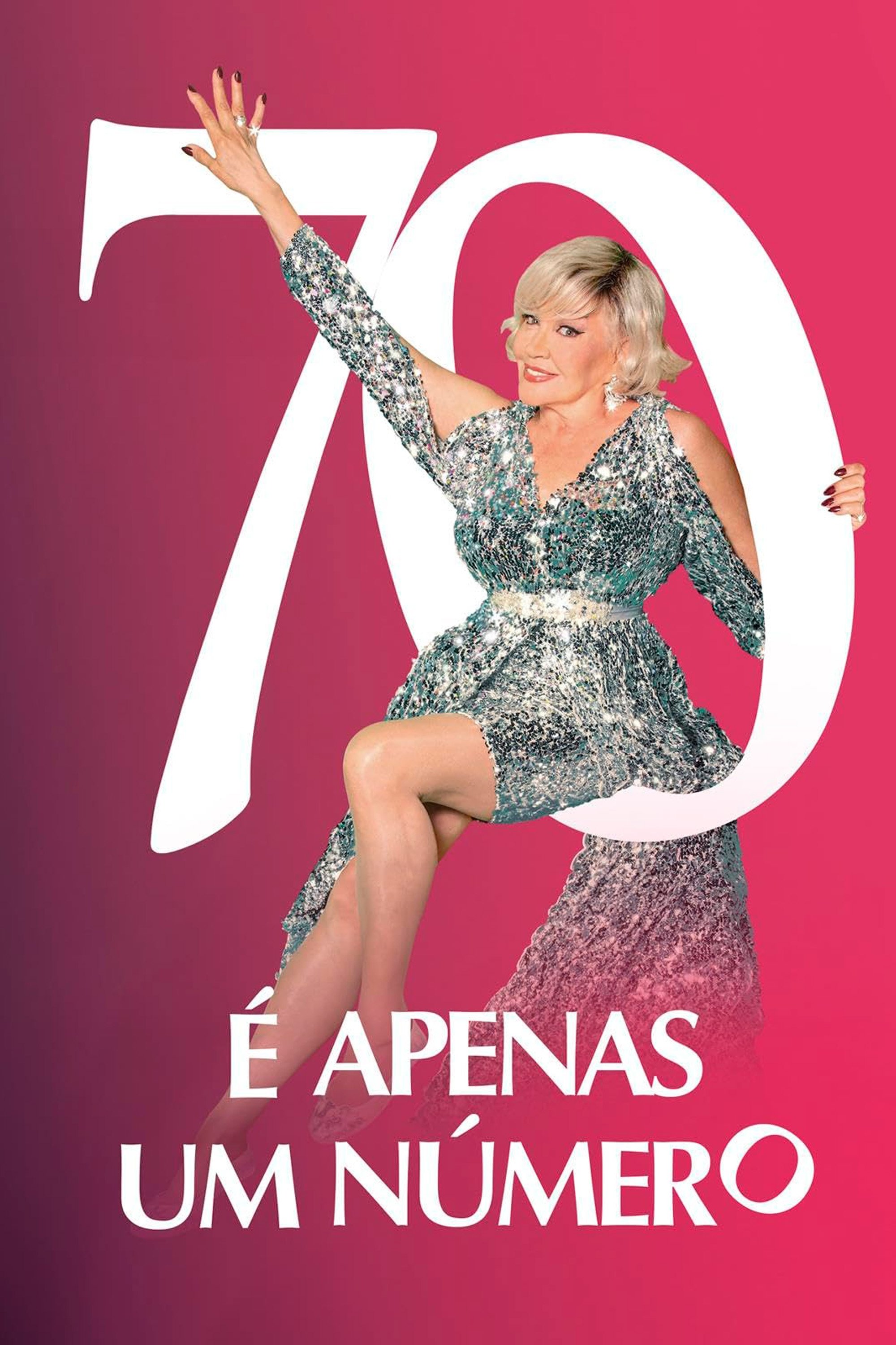 Poster de 70 é Apenas um Número