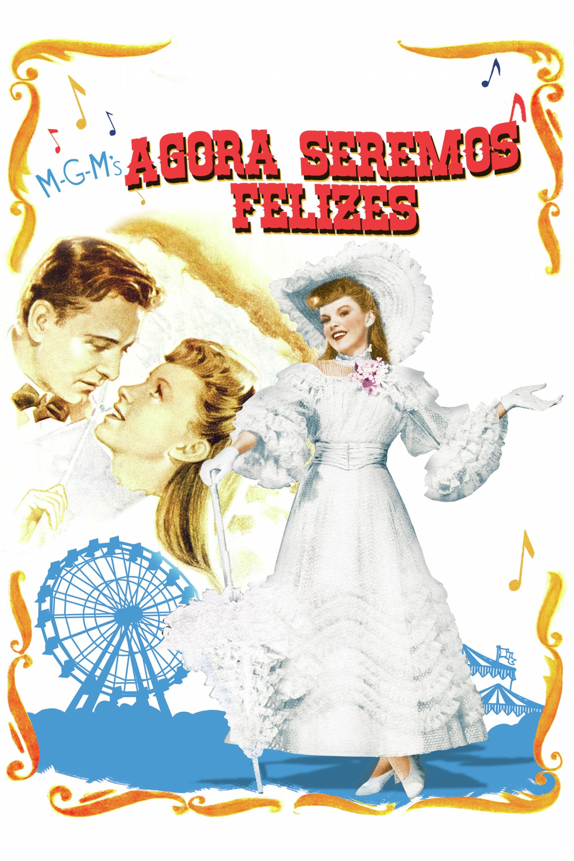 Poster de Agora Seremos Felizes