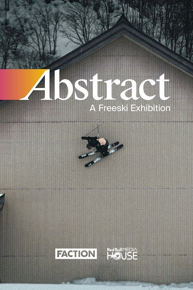 Poster de Abstract: A Freeski Exhibition