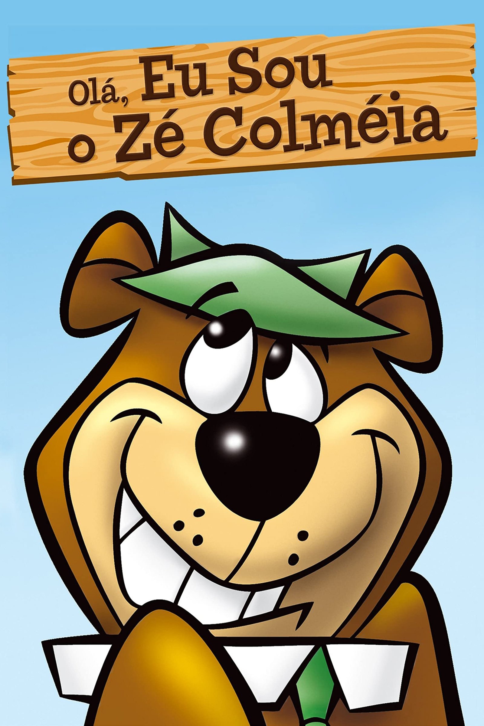 Poster de Oi, Galera, Sou o Zé Colmeia!