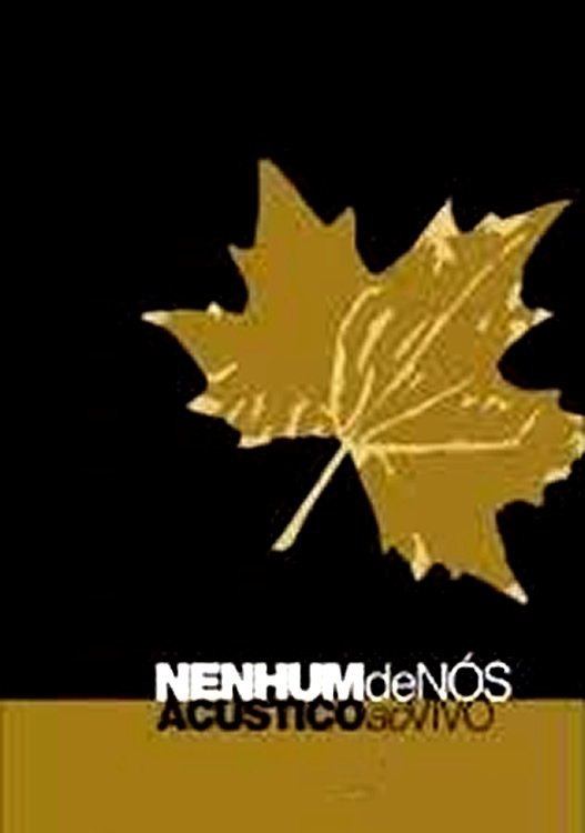 Poster de Nenhum de Nós - Acústico Ao Vivo