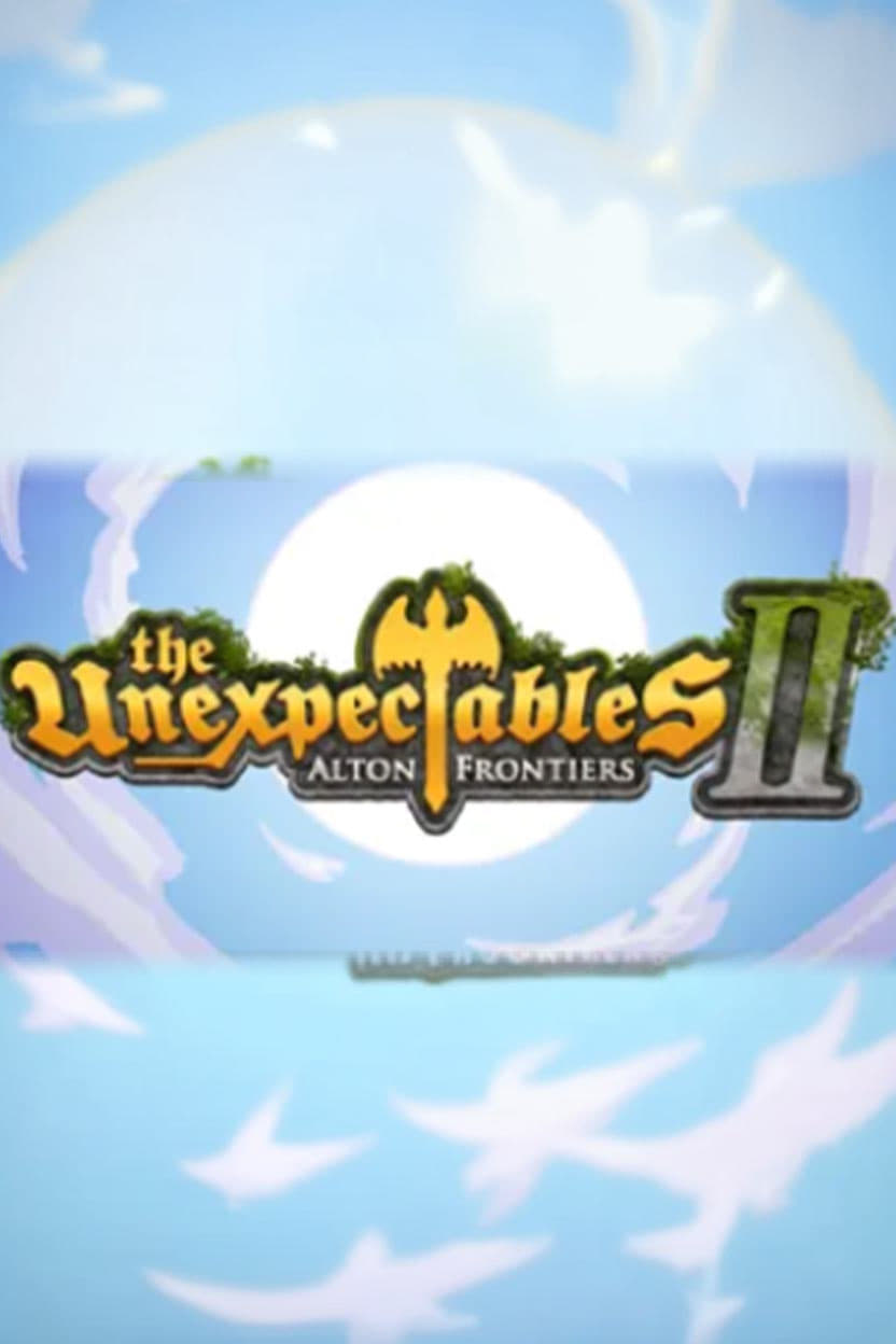Poster de The Unexpectables II: Alton Frontiers