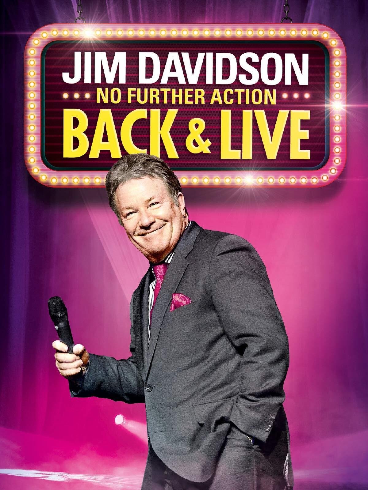 Poster de Jim Davidson: No Further Action - Back & Live