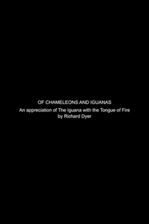 Poster de Of Chameleons and Iguanas: A Video Appreciation of The Iguana with the Tongue of Fire