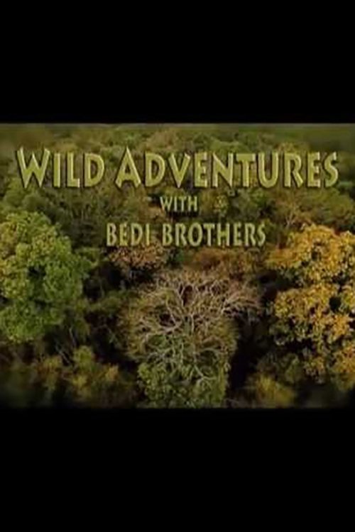 Poster de Wild Adventures with Bedi Brothers