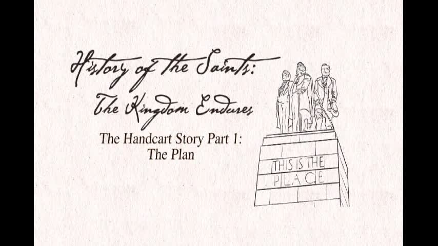 The Handcart Story Part 1: The Plan