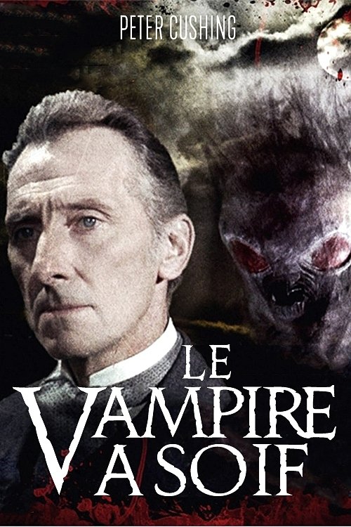 Affiche du film Le Vampire a soif