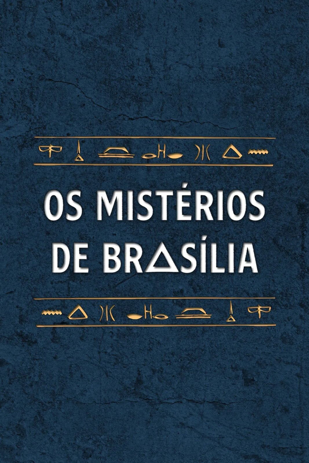 Poster de Os Mistérios de Brasília