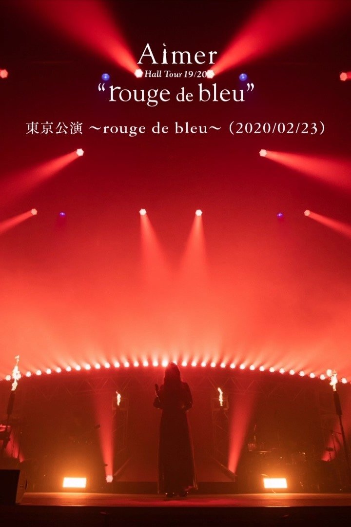 Poster de Aimer Hall Tour 19/20 “rouge de bleu” 東京公演 ~rouge de bleu~