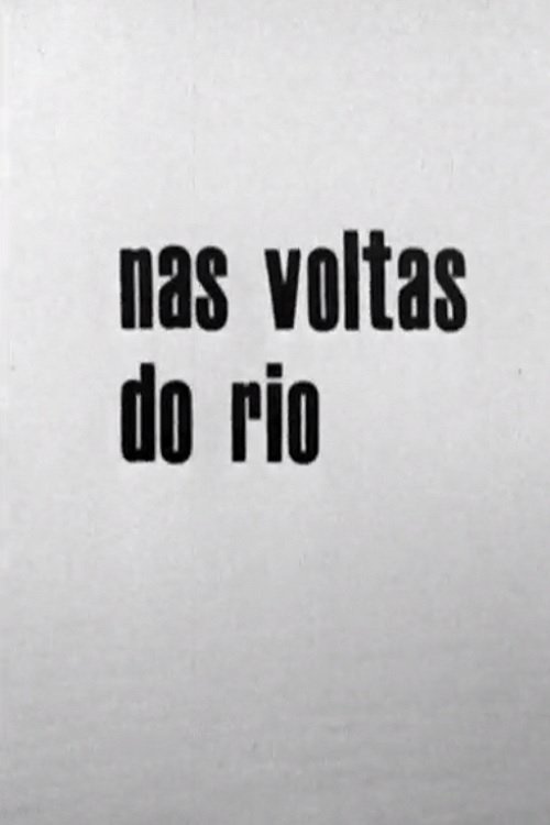 Poster de Nas Voltas do Rio