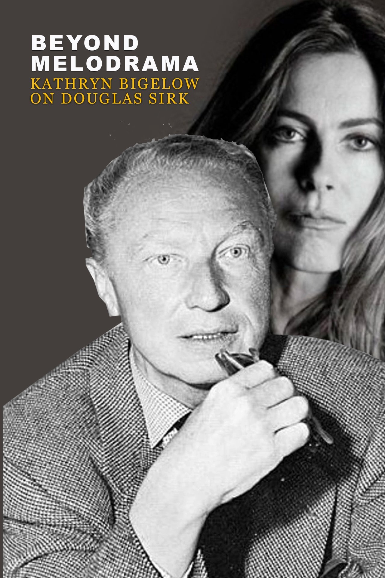 Poster de Beyond Melodrama: Kathryn Bigelow on Douglas Sirk