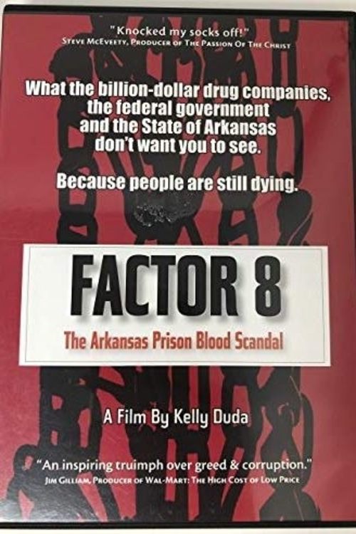 Poster de Factor 8: The Arkansas Prison Blood Scandal