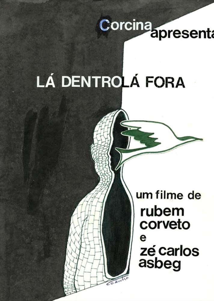 Poster de Lá dentro, lá fora