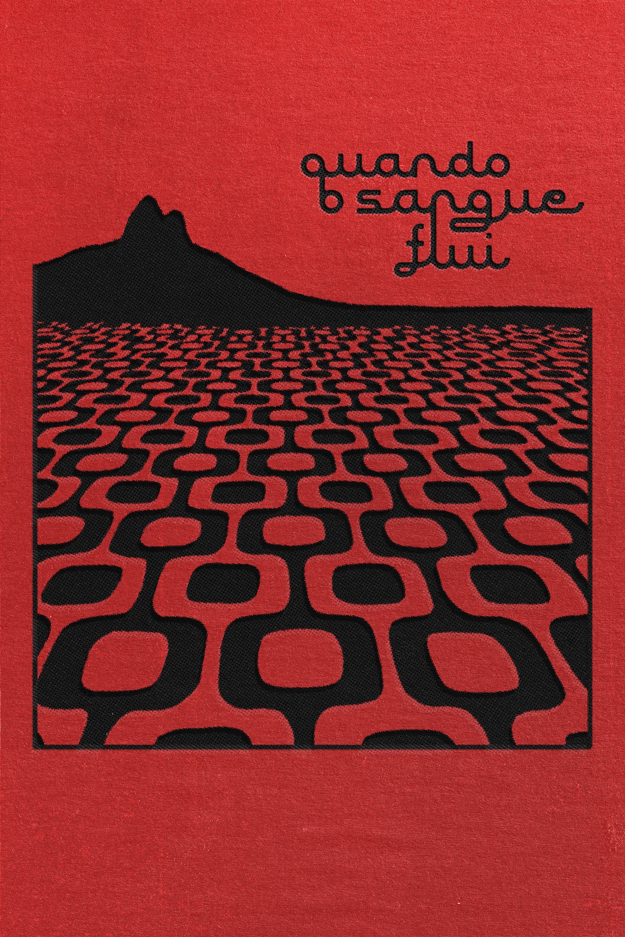 Poster de Quando o Sangue Flui