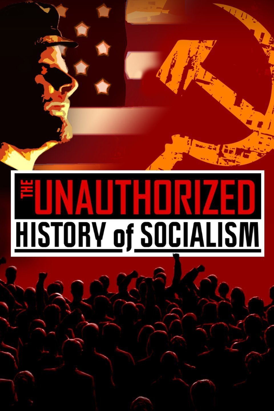 Poster de The Unauthorized History of Socialism