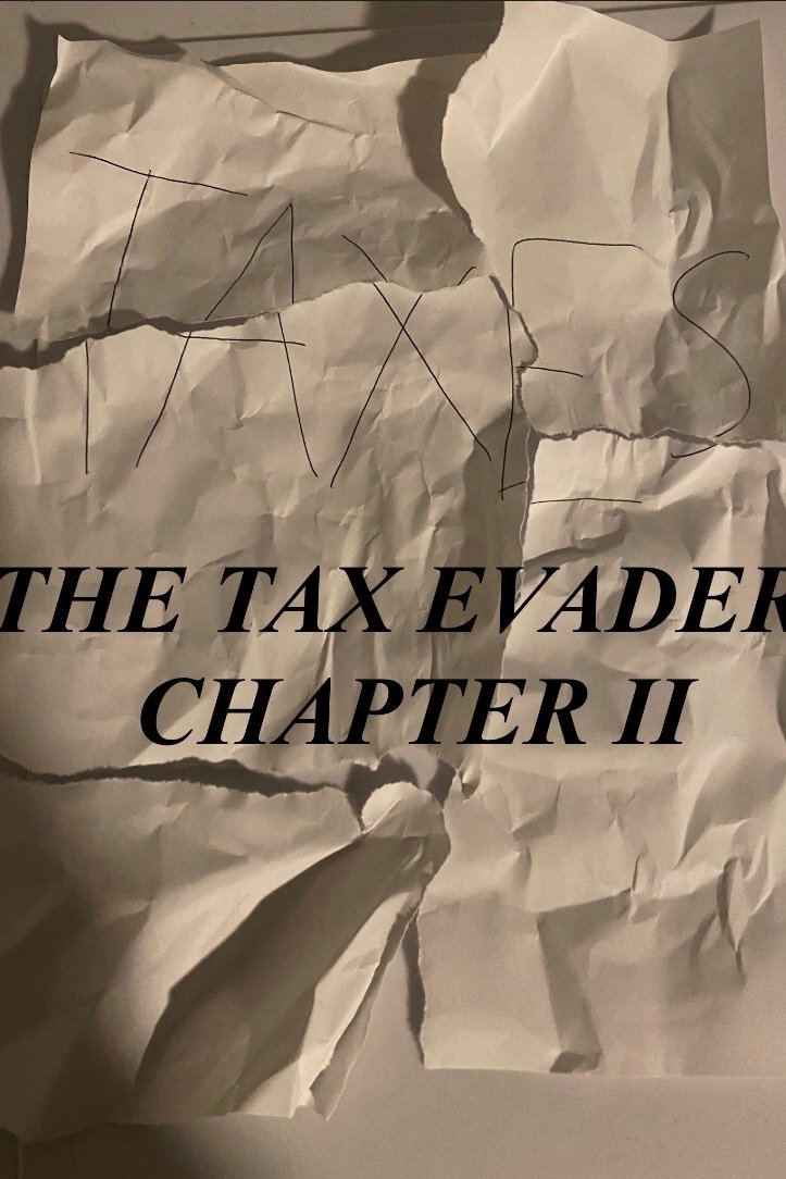 Poster de The Tax Evader Chapter II