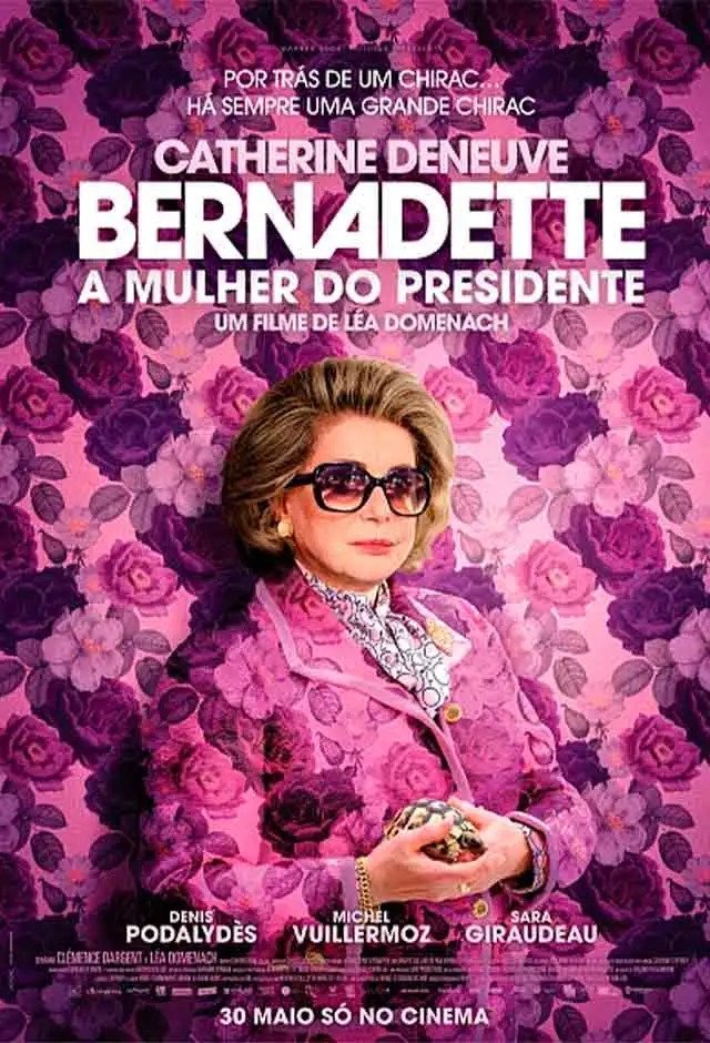 Poster de BERNADETTE - A MULHER DO PRESIDENTE